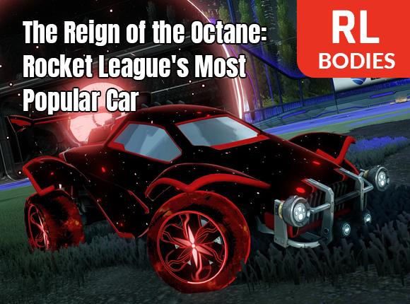 The Reign of the Octane: Rocket League's Most Popular Car